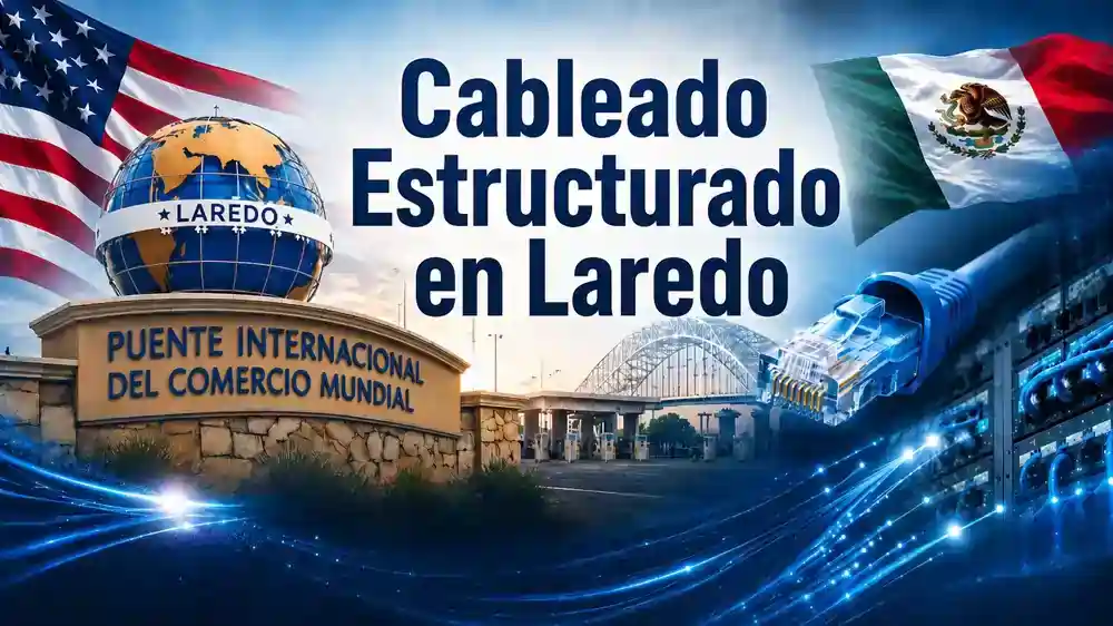 Cableado Estructurado Laredo